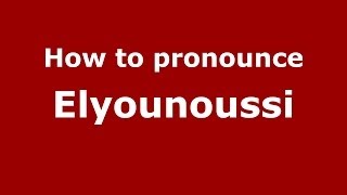 How to pronounce Elyounoussi