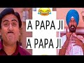 A Papa Ji A Papa Ji | Jethalal And Sodhi Funny Movment |Time Pass