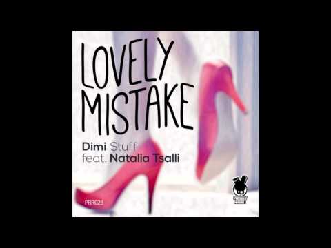 Dimi Stuff - Lovely Mistake feat. Natalia Tsalli (Carnatt B Remix)