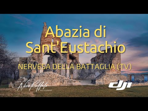 Abazia di Sant'Eustachio - Nervesa della Battaglia (TV)