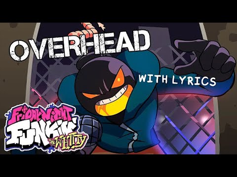 Overhead WITHOUT LYRICS - FNF Vs Whitty with Lyrics by Juno Songs - Yojimbo