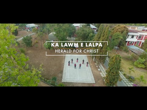 Herald for Christ | Ka Lawm e Lalpa