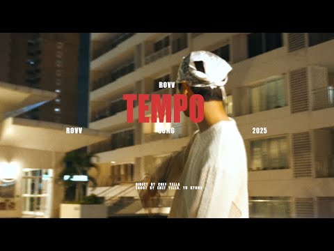 Rovv 'Tempo' Official MV