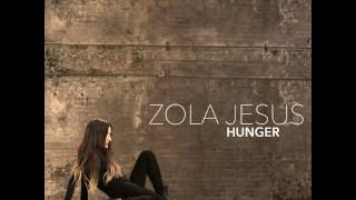 Zola Jesus - Compass (Hunger B-side)