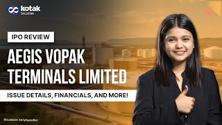 Aegis Vopak Terminals IPO Review | IPO Details, Financials & Launch Date