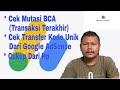 Cek Mutasi Bank BCA Dan Cek Transferan Kode Unik Google AdSense Dari Hp Cek Mutasi Bank BCA Dan Cek Transferan Kode Unik Google AdSense Dari Hp