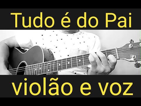Tudo é do Pai - Dom