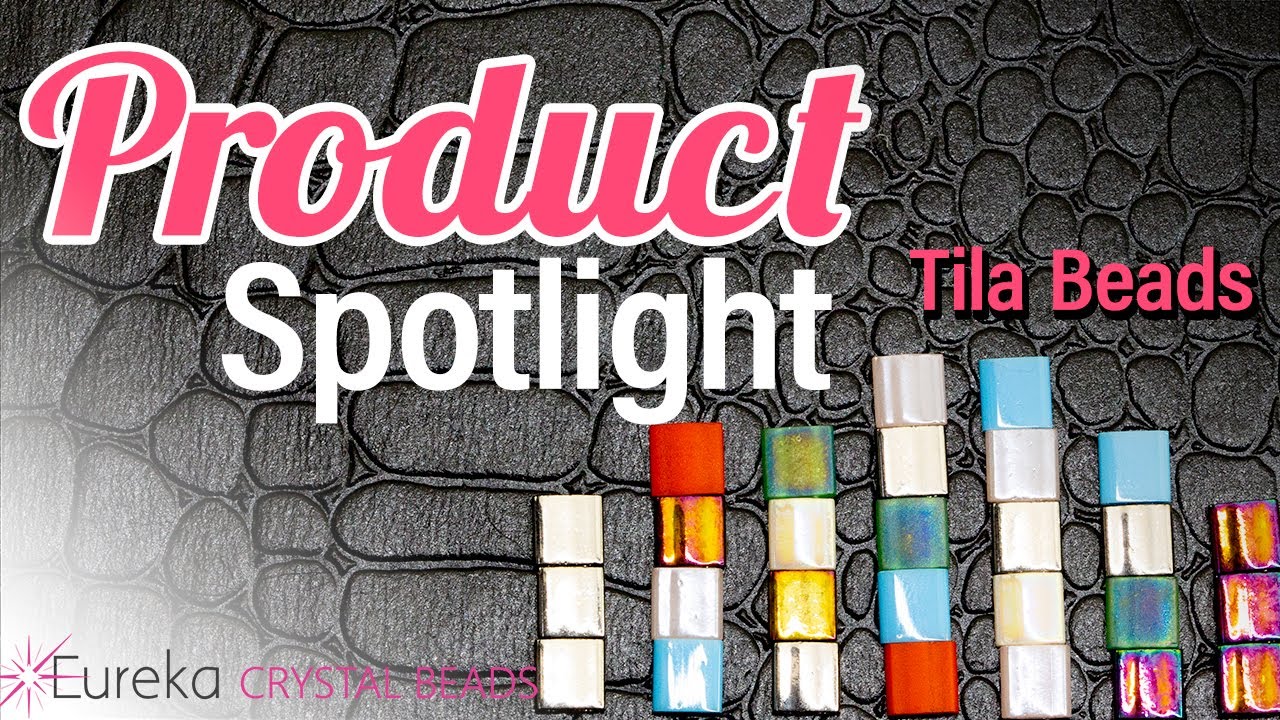 💡 Everything You Ever Wanted to Know About Tila Beads. A Eureka Crystal Beads Product Spotlight 🔍