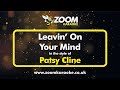 Patsy Cline - Leavin' On Your Mind - Karaoke Version from Zoom Karaoke