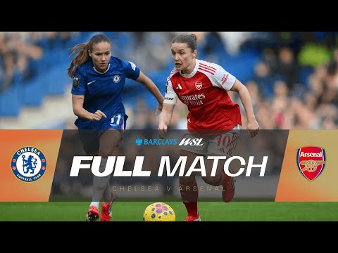 FULL MATCH: Chelsea v Arsenal | Barclays WSL 25/26