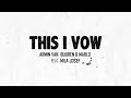 Armin van Buuren & MaRLo feat  Mila Josef - This I Vow (Official Lyric Video)