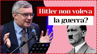 Hitler non voleva la Guerra? - Alessandro Barbero