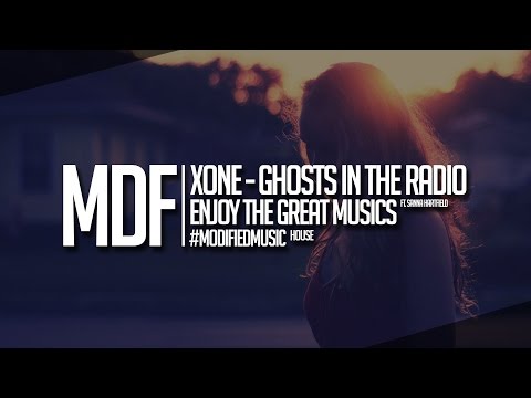 [X]one - Ghosts In The Radio ft. Sanna Hartfield [Exclusive]