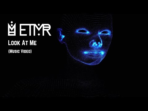 ETMR - Look At Me (Music Video)