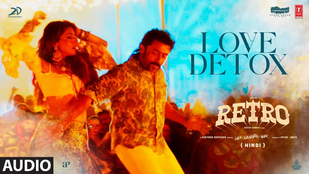 Love Detox Song Lyrics | Retro Tamil | Suriya and Punya Selva