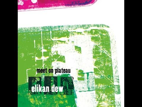 Elikan Dew - Where I Stand