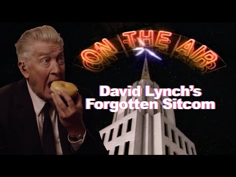 David Lynch's Forgotten Sitcom - On The Air