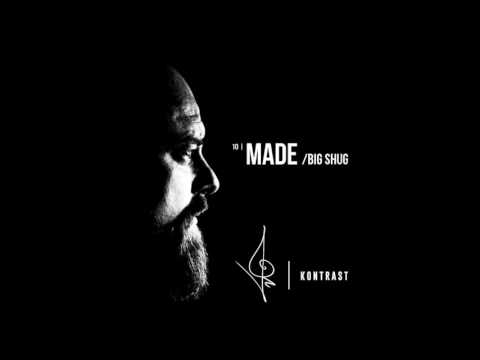 Regie - Made feat.  Big Shug