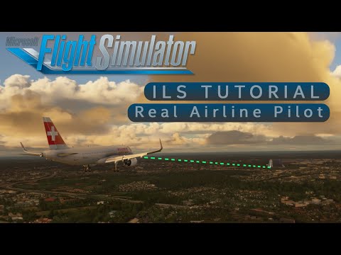 MSFS2020 ILS TUTORIAL by Real Airline Pilot deutsch