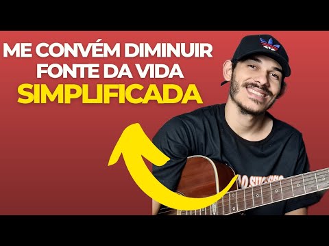 Me Convém Diminuir - Fonte Da Vida ( Como Tocar Simplificada - Michael Santtos , Cifra )