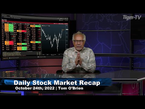 October 24th, Daily Market Recap - 2022