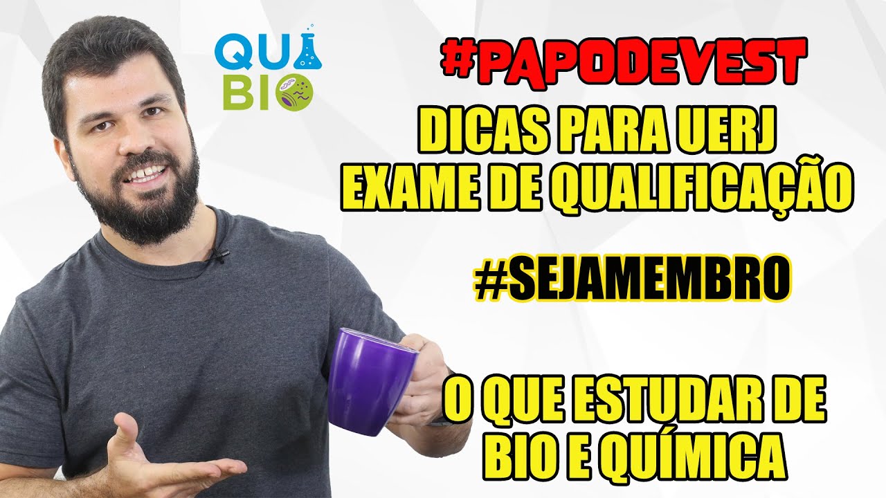 Dicas para o vestibular da UERJ 2024. O que estudar de bio e química para o Exame de Qualificação