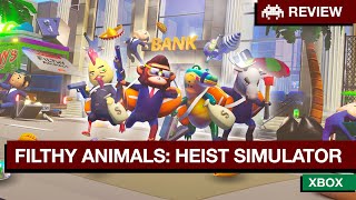 Review: Filthy Animals: Heist Simulator | Xbox
