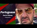 Portuguese Dad At Disney World