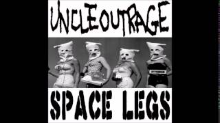 Uncle Outrage - Mohammed &amp; Allah Are Gay Together (Space Legs B-side)