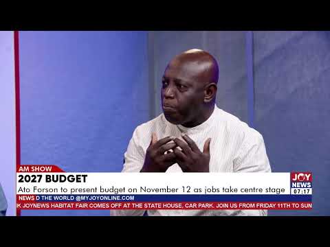 2027 Budget: Prof. Isaac Boadi demands answers on $4bn 24-hour economy investment and jobs