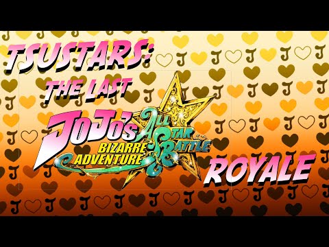 TsunamiStars: The Last JJBA All Star Battle Royale Tournament
