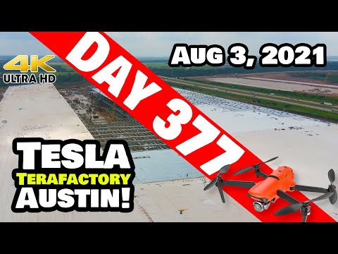 Tesla Gigafactory Austin 4K  Day 377 - 8/3/21 - Tesla Terafactory TX - CRANES & STEEL OF GIGA TEXAS!
