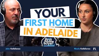 your first home in adelaide