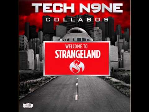 Tech N9ne - Welcome to Strangeland Ft. Krizz Kaliko