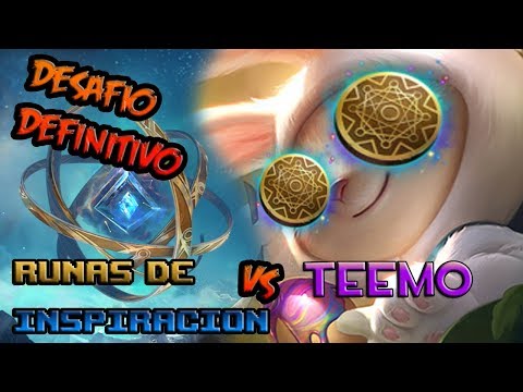 DESAFIO DEFINITIVO: TEEMO VS RUNAS DE INSPIRACION