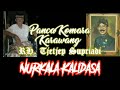 NURKALA KALIDASA FULL RH Tjetjep Supriadi Panca Komara Naon Hartosna Manusa