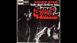 Gene Vincent:-&#39;Baby Don&#39;t Believe Him&#39;