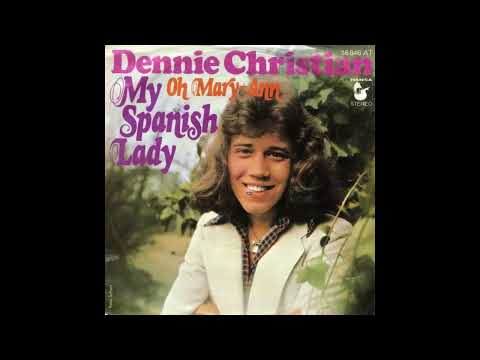 Dennie Christian - My Spanish Lady