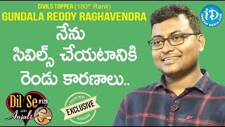 Civil's Topper Gundala Reddy Raghavendra Full Interview || Dil Se With Anjali #129 video