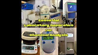 Essential Laboratory Apparatus For Chemical Analysis | Chemistry Laboratory Equipments
