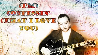 (I&#39;m) Confessin&#39; (that I love you) - Django Reinhardt (Jazz Guitar Transcription pdf)