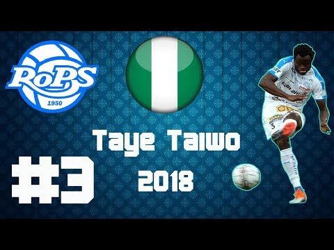 RoPS 2018: #3 Taye Taiwo (Highlights)
