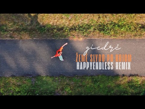 GIEDRĖ - Žemė Slydo Po Kojom (Happyendless remix)