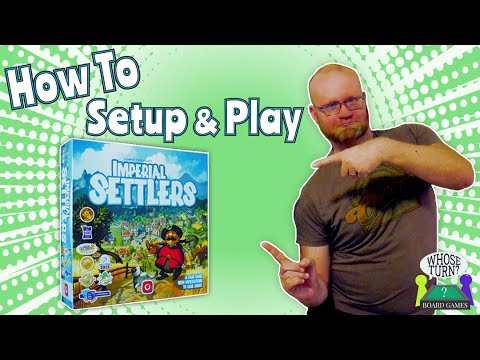 How to Setup and Play Imperial Settlers