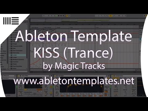 Ableton Live Progressive House - Kiss by Magic Tracks