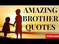 Brother Quotes Brother Quotes In English Brother Quotes Whatsapp Status