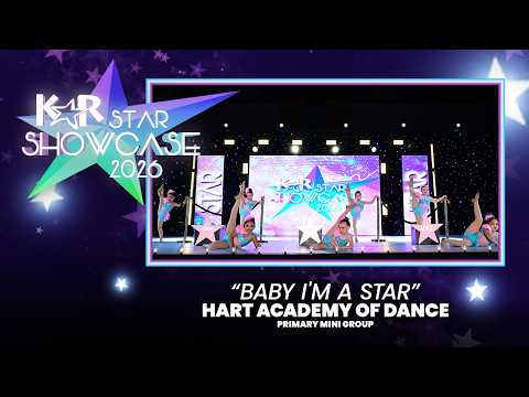 Baby I'm A Star | Hart Academy of Dance | Primary Mini Group Anaheim National Champions 2026
