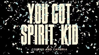 You Got Spirit, Kid Music Video