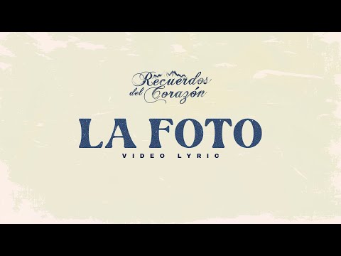 Corazón Serrano - La Foto - Recuerdos Del Corazón Vol. 1