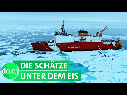 Kampf der Supermächte: Wer kontrolliert die Arktis? | WDR Doku